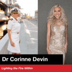 Episode 024: Dr. Corinne Devin - Lighting the Fire Within