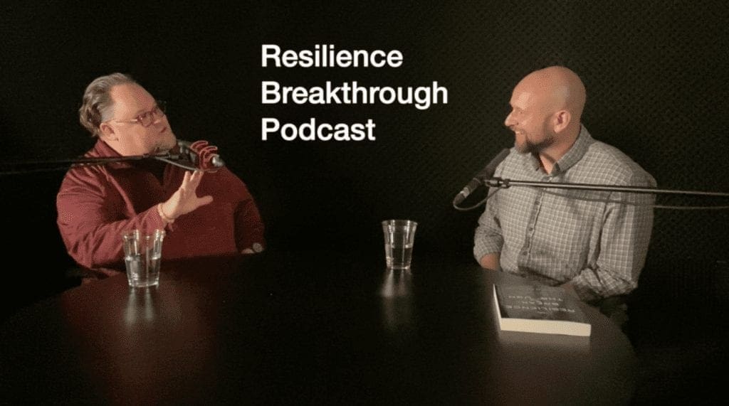 resilience breakthrough podcast episode 2
