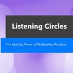 Episode 011: Gail Angus and Debbie Sacks - Listening Circles